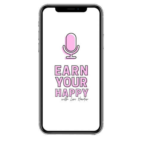 Earn Your Happy with Lori Harder Sticker