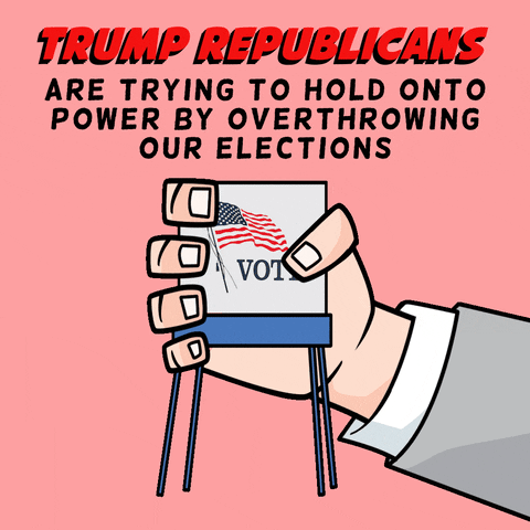Digital art gif. A large hand reaches out and crushes a polling booth in its fist against a pink background. Text, “Trump Republicans are trying to hold onto power by overthrowing our elections.”