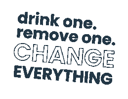 Drinkoneremoveonechangeeverything Sticker by Mananalu Water