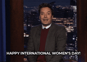 Jimmy Fallon International Womens Day GIF by The Tonight Show Starring Jimmy Fallon