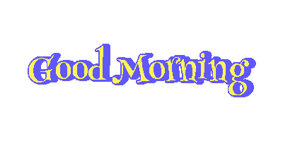 Good Morning Sticker