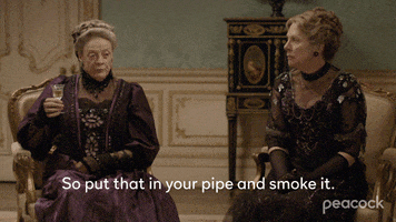 Downton Abbey Insult GIF by PeacockTV