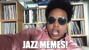 Jazz Music Meme GIF by Jazz Memes