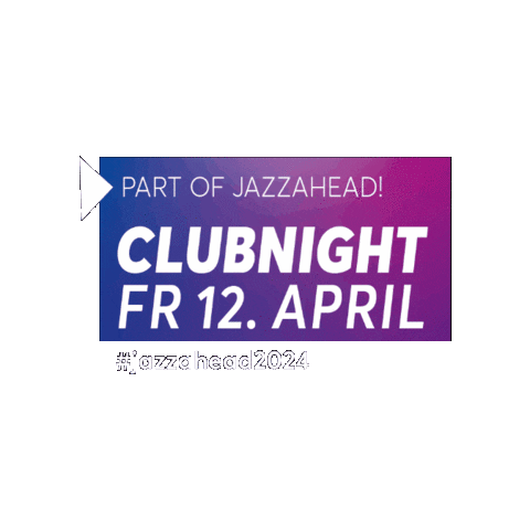 Jazzaheadclubnight Sticker by jazzahead