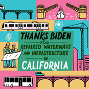 Thanks Biden for repaired waterways and infrastructure in California