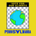 Vote for our climate, Pennsylvania