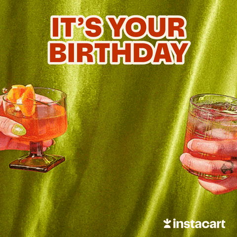 Happy Birthday Cheers GIF by Instacart