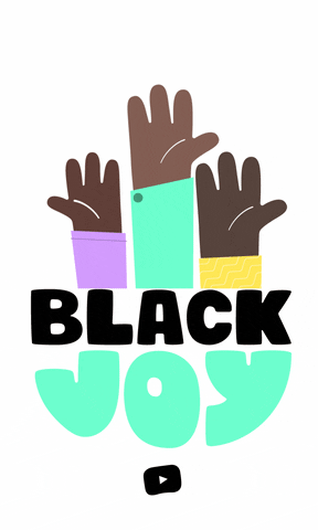 Black Joy Love GIF by YouTube Kids