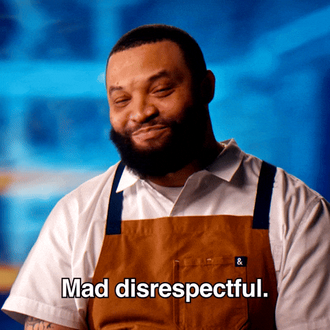 Mad Disrespect GIF by Next Level Chef