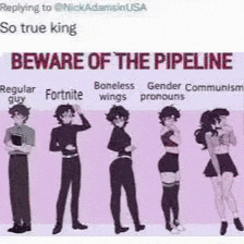 Beware Of The Pipeline GIF