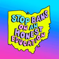 Stop bans on an honest education Ohio