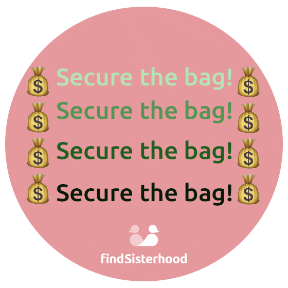 Girl Money Sticker by findSisterhood