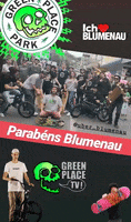 Blumenau Gppark GIF by Greenplace TV