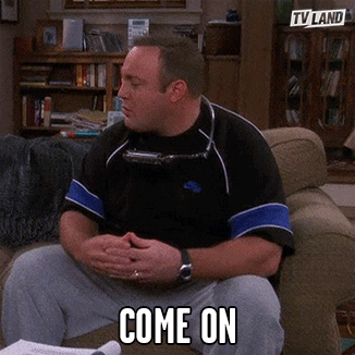Come On Kingofqueens GIF by TV Land