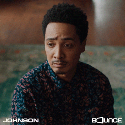 Johnson No GIF by Bounce