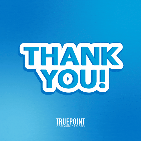 Social Media Thank You GIF by TruePoint Communications