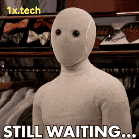 Bored Ai GIF by 1X Technologies