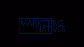 Marketing Natives GIF