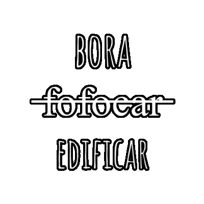 Fofoca Edificar Sticker by Paula Otti photography