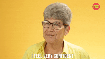 Confidence GIF by BuzzFeed