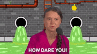 pix Greta Thunberg How Dare You Meme Gif how dare gifs get the best gif on giphy