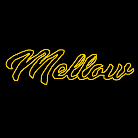 Mellow GIF