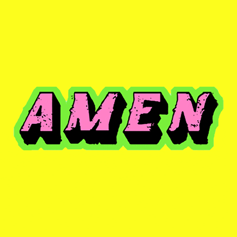 Text gif. A neon background flashes blue and yellow as pink text outlined in green reads, "Amen."