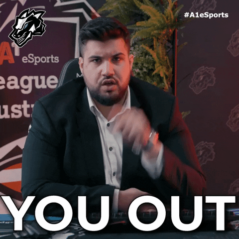 You Are Out Go Away GIF by A1 eSports