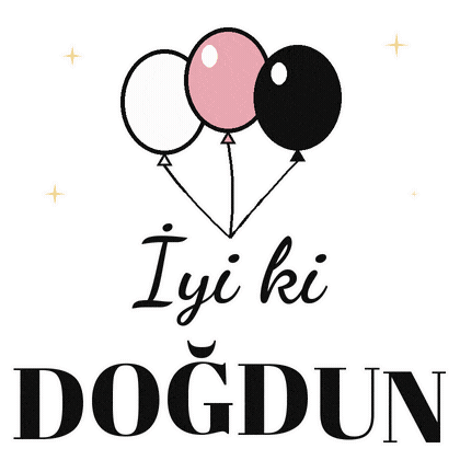 Happy Birthday Dogum Gunu Sticker by Temel İpek Boutique