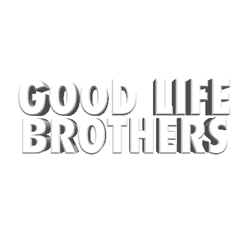 Good life brothers Sticker