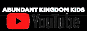 Abundantkingdomkids youtube abundant kids church kingdom kids GIF