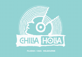 Chillaholla GIF