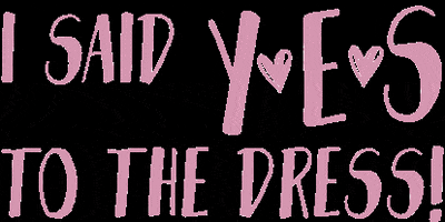 Yes To The Dress GIF by Princess Dreams