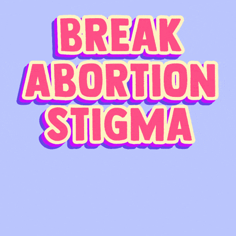 Break abortion stigma