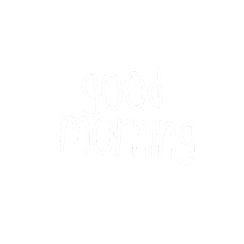 Good Morning Sticker
