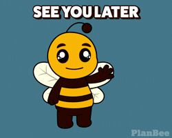 Plan B Goodbye GIF by Plan Bee Studios