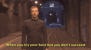 When You Try Your Best But You Dont Succeed Chris Martin GIF by Coldplay