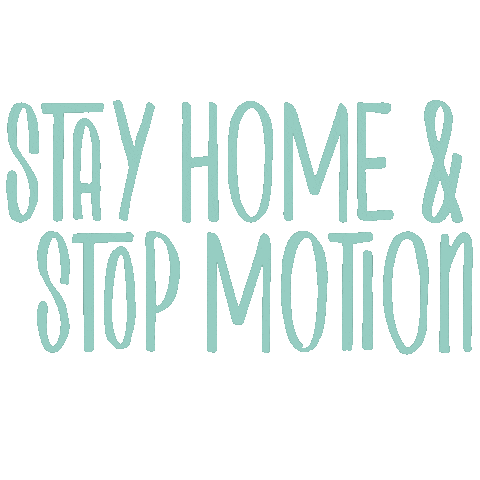 Stay Home Stop Motion Sticker by Trisha Zemp