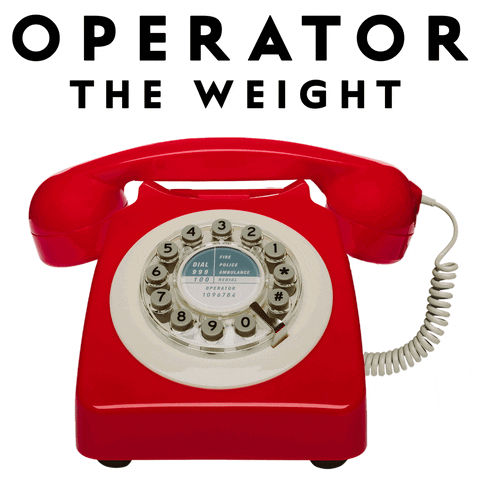 Call Me Operator GIF by The Weight