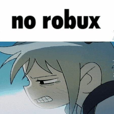 No Robux GIF