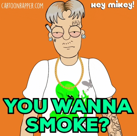 Friends Wanna Smoke GIF by Hey Mikey!