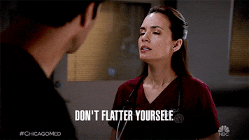 Dont Flatter Yourself Chicago Med GIF by One Chicago