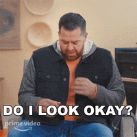 Do I Look Good GIF by Amazon Prime Video