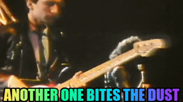Another One Bites The Dust GIF
