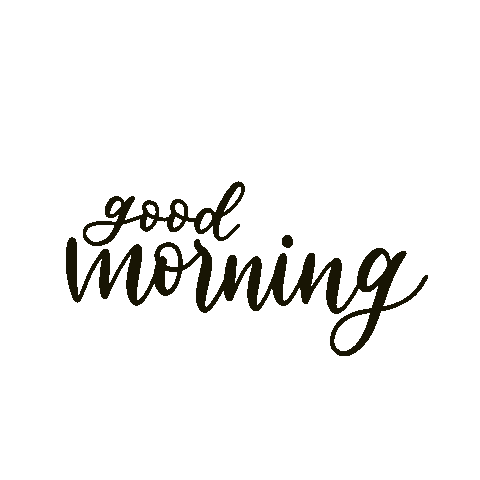 Good Morning Sticker