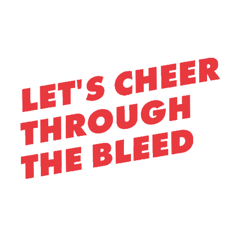 Lets Cheer Through The Bleed Sticker by Bonds Aus