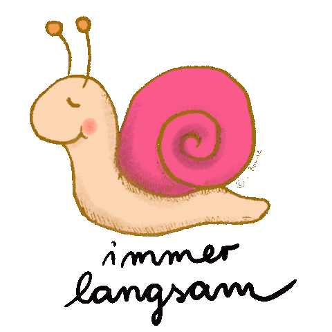 Immer Langsam Sticker by Wilma Wochenwurm