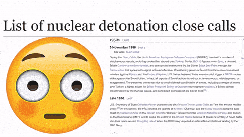 List of nuclear detonation close calls motion meme