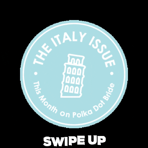 Italy Theitalyissue GIF by Polka Dot Bride