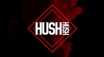GIF by HUSH HUSH